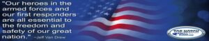 Read more about the article Why We Love and Support Our Military & First Responders